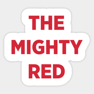 The Mighty Red Sticker